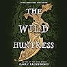 The Wild Huntress
