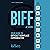 BIFF at Work: Your Guide to Difficult Workplace Communication (Conflict Communication Series, Book 2)