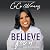 Believe for It: Passing on Faith to the Next Generation