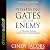 Possessing the Gates of the...