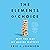 The Elements of Choice: Why the Way We Decide Matters