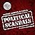 Political Scandals: The His...