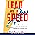 Lead with Speed by Alan Willett