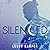 Silenced