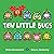 Ten Little Bugs