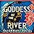 Goddess of the River