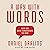 A Way with Words: Using Our...