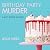 Birthday Party Murder: A Lucy Stone Mystery