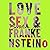 Love, Sex & Frankenstein
