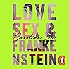 Love, Sex & Frank...