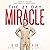 The 21 Day Miracle: How to Change Anything in 3 Short Weeks