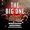 The Big One: How ...