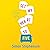 Set My Heart to Five: A Novel