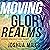 Moving in Glory Realms: Exploring Dimensions of Divine Presence