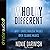 Wholly Different by Nonie Darwish