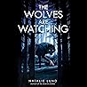 The Wolves Are Wa...