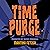 Time Purge: Brooks & Smith,...