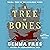 A Tree of Bones (Hexslinger #3)