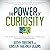 The Power of Curiosity: How...