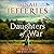 Daughters of War: The Daugh...