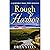 Rough Harbor: A Queensbay S...