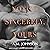 Not So Sincerely, Yours: For Him, Book 2