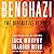 Benghazi: The Definitive Re...