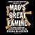 Mao's Great Famine: The History of China's Most Devastating Catastrophe, 1958-62