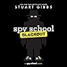 Spy School Blackout