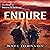 Endure: A Post-Apocalyptic Adventure (The End of Times, Book 3)