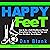 Happy Feet: How to Be a Gol...