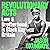 Revolutionary Acts: Love & Brotherhood in Black Gay Britain