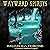 Wayward Spirits: A Prelude to The Dawning of Power (Godsland Series: Prequel)