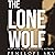 The Lone Wolf: Wolf Series,...