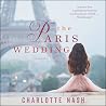 The Paris Wedding...
