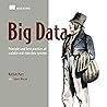 Big Data: Principles and Best Practices of Scalable Realtime Data Systems Big Data: Principles and Best Practices of Scalable Realtime Data Systems