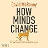 How Minds Change:...