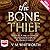 The Bone Thief