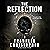 The Reflection: A Psycholog...