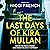 The Last Days of Kira Mullan