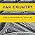 Car Country by Christopher W. Wells