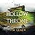 The Hollow Throne: The Sarm...