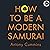 How to Be a Modern Samurai: 10 Steps to Finding Your Power & Achieving Success