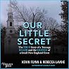 Our Little Secret...