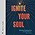 Ignite Your Soul: When Exha...