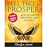Feel Free to Prosper: Two Weeks to Unexpected Income with the Simplest Prosperity Laws Available