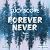 Forever Never