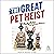 The Great Pet Heist: The Gr...