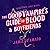 The Good Vampire's Guide to Blood & Boyfriends