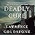 Deadly Cure: A Novel